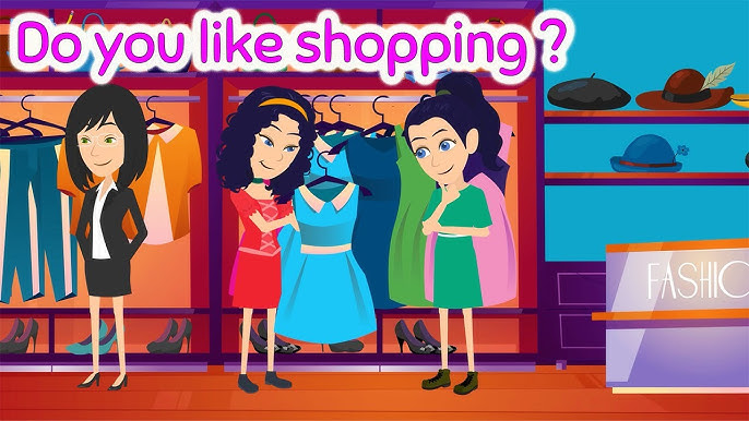 Cách trả lời câu hỏi "Do you like shopping?" sao cho tự nhiên?