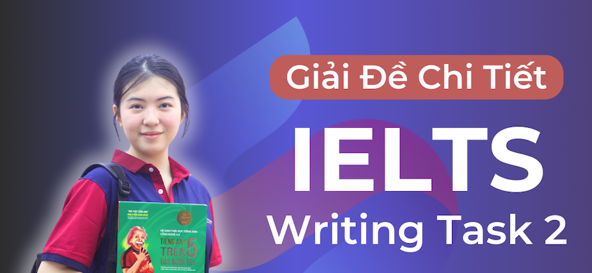 Dạng đề Task 1: Viết mô tả trong phần Writing IELTS